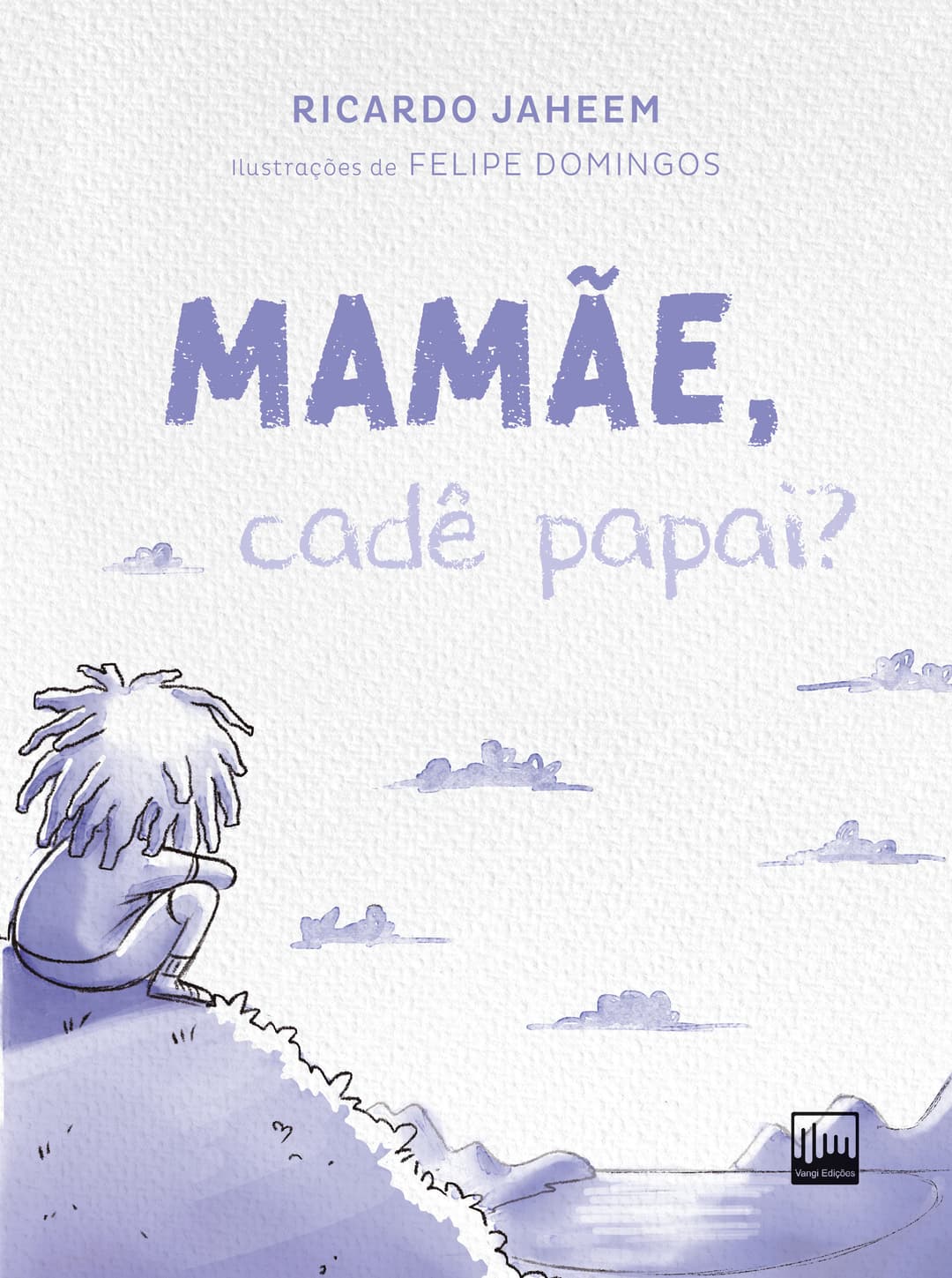 Capa do livro Mamãe, cadê papai?