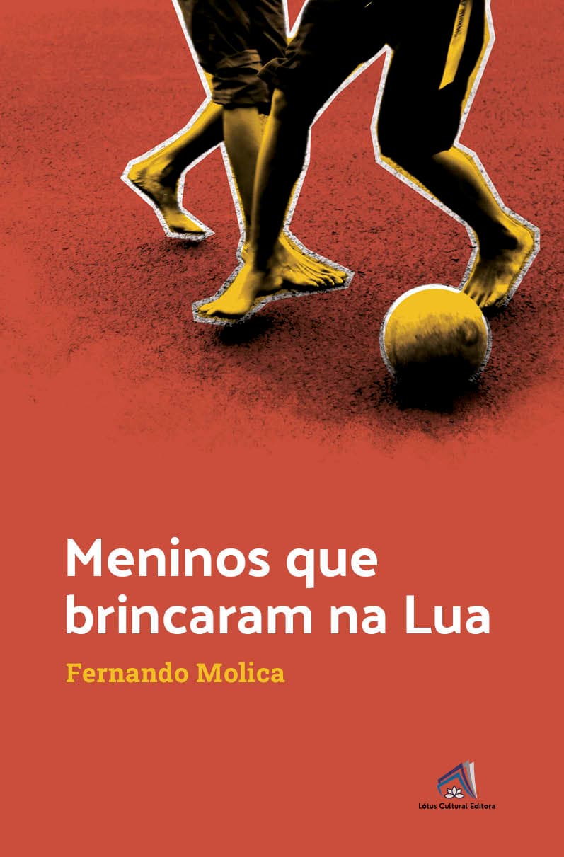 Capa do livro Meninos que brincaram na Lua